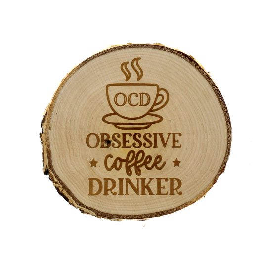 Obsessive coffee drinker – drewniana podkładka
