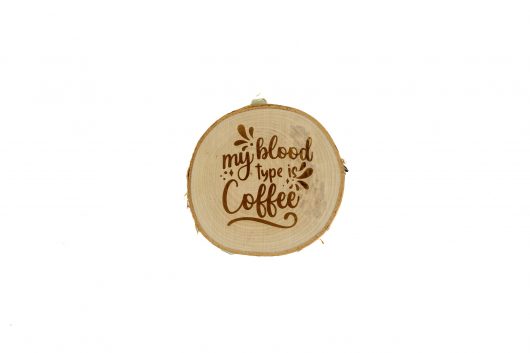 My blood type is coffee – drewniana podkładka