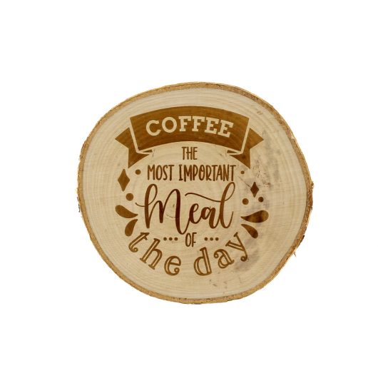 Coffee, most important meal – drewniana podkładka