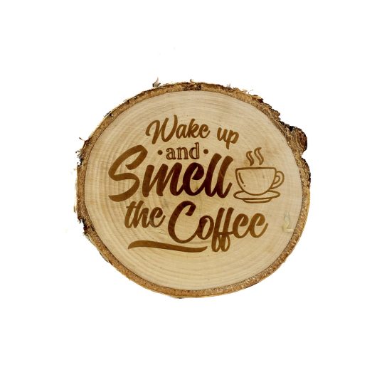 Wake up and smell the coffee – drewniana podkładka
